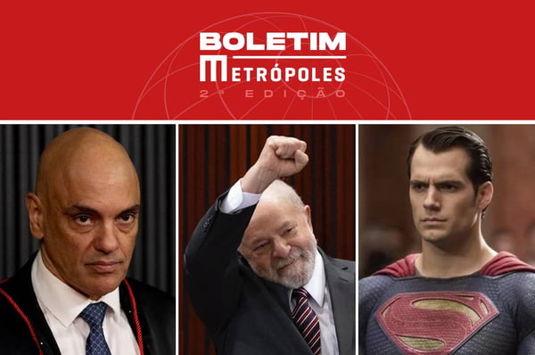 Imagem colorida com recortes de Alexandre de Moraes, Lula e o Superman, destaques do Boletim Metrópoles de 15/12/2022