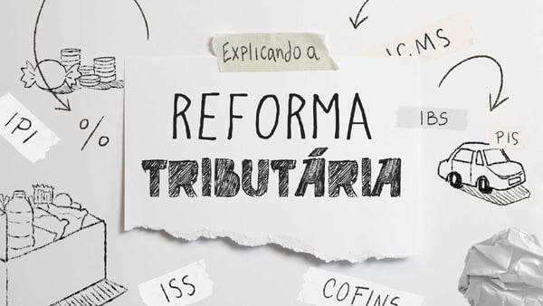 Gráficos: entenda os cinco pontos mais importantes da reforma tributária