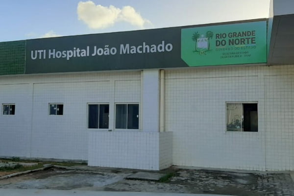 Foto colorida do Hospital Geral Dr. João Machado, no Rio Grande do Norte - Metrópoles