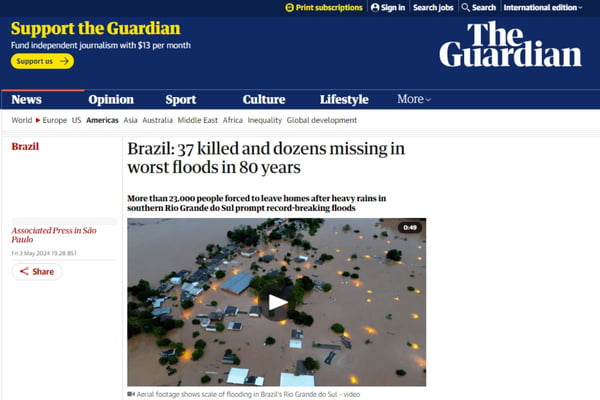 Reportagem do jornal The Guardian sobre enchentes no Brasil - Metrópoles