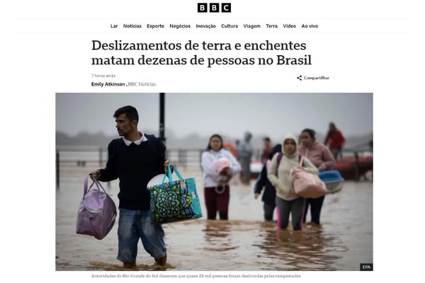 Reportagem do jornal BBC sobre enchentes no Brasil - Metrópoles