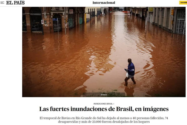 Reportagem do jornal El País sobre enchentes no Brasil - Metrópoles