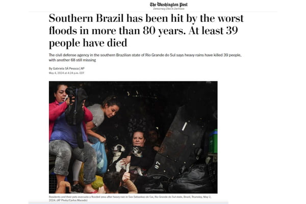 Reportagem do jornal The Washington Post sobre enchentes no Brasil - Metrópoles